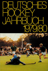 Deutsches Hockey-Jahrbuch 1979/80. 35.Jahrgang.