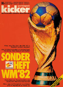 Sondernummer WM-1982 : Kicker Sonderheft 82 WM