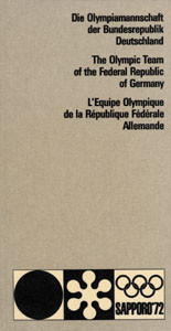 Die Olympiamannschaft der Bundesrepublik Deutschland Sapporo '72