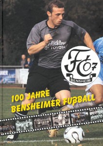 100 Jahre Bensheimer Fußball.