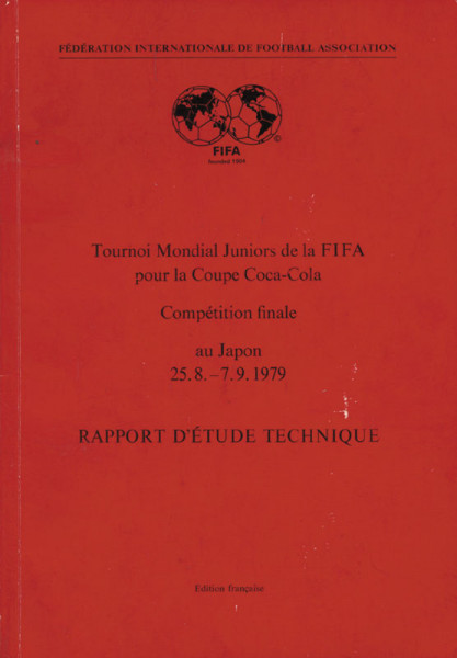 Technical Report FIFA Youth Coca Cola Cup 1979