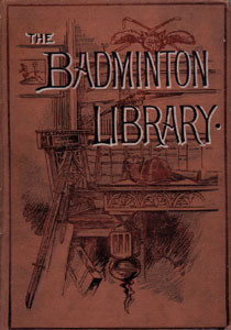 Skating. Figure Skating. With contributions to Curling, Tobogganing, Ice-Sailing, Bandy.