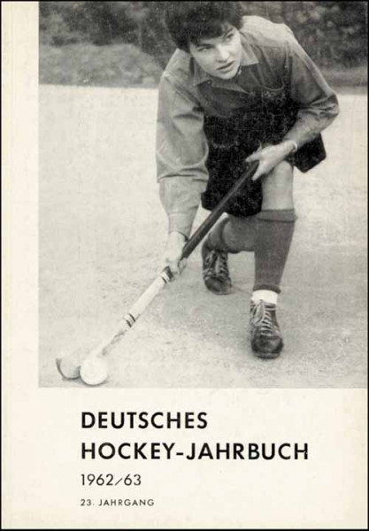 Deutsches Hockey-Jahrbuch 1962/63. 23.Jahrgang.