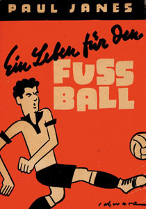 Ein Leben für den Fußball