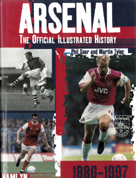 Arsenal Official Illustrated History 1886-1996