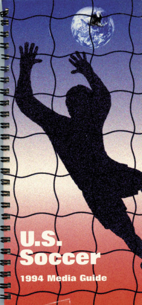 US Soccer 1994 Media Guide.