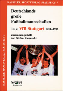 Deutschlands große Fußballmannschaften Teil 2: VfB Stuttgart 1920-1992