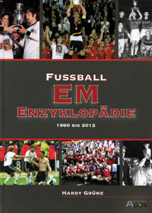 Fußball-EM Enzyklopädie 1960-2012