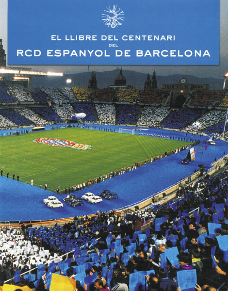 El Llibre del Centenari del RCD Espanyol de Barcelona