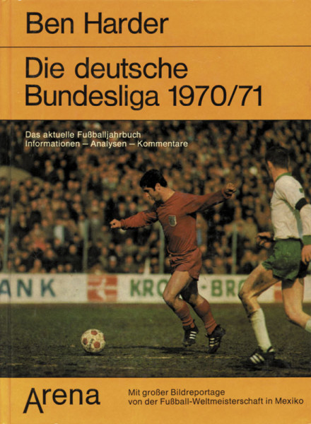 Die deutsche Bundesliga 1970/71.