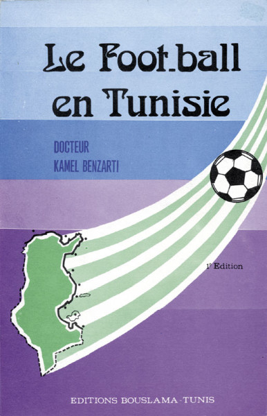 Le Foot-ball en Tunisie.