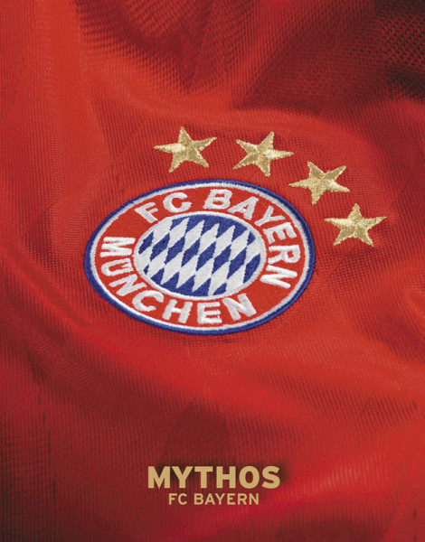 Mythos FC Bayern München