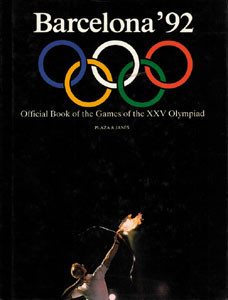 Barcelona '92. Official Book of the Games of the XXV Olympiad.
