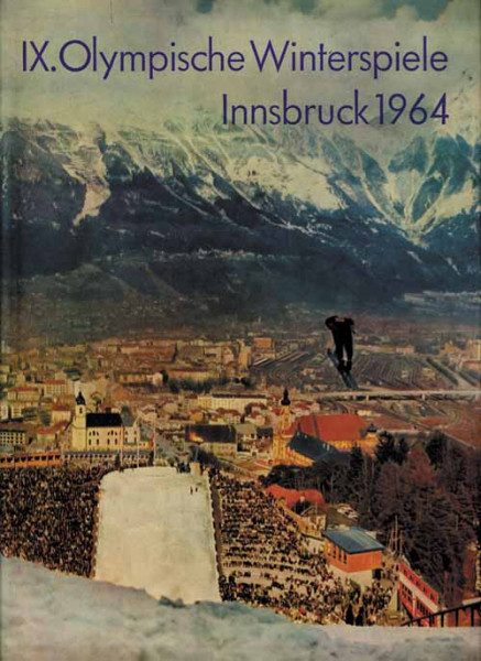 IX.Olympische Winterspiele Innsbruck 1964.
