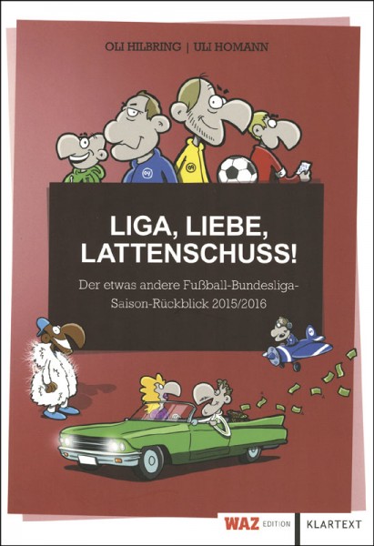Liga, Liebe, Lattenschuss - Der etwas andere Fußball-Bundesliga-Saison-Rückblick 2015/2016.