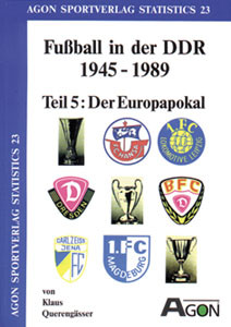 Fußball in der DDR 1945-1989, Teil 5: Der Europapokal.