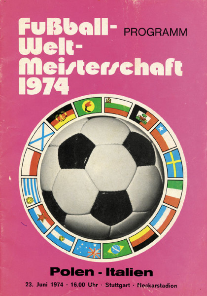 Programm WM 1974. Polen - Italy. 23.6.74 in Stuttgart.