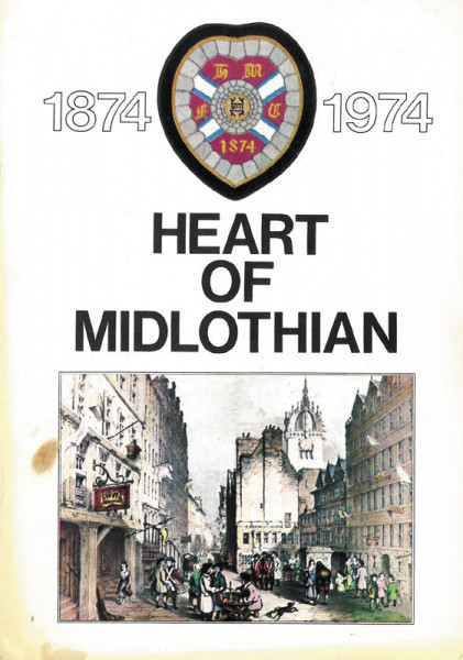 Heart of Midlothian - 1874-1974.