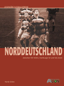 Legendäre Vereine: Norddeutschland