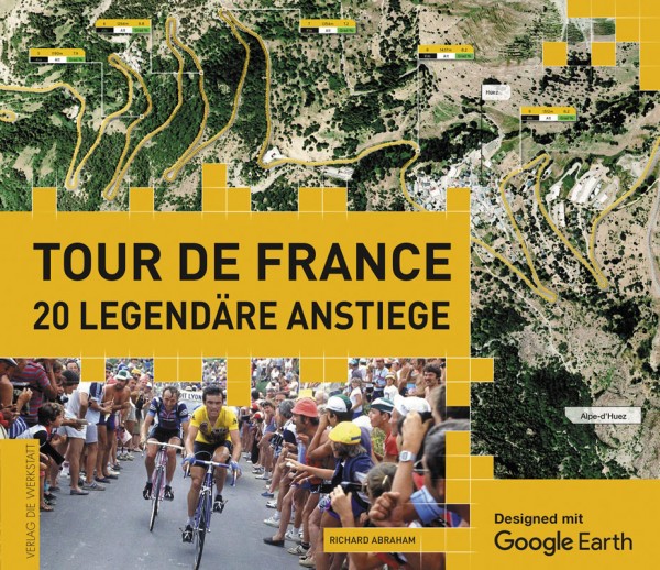 Tour de France - 20 legendäre Anstiege