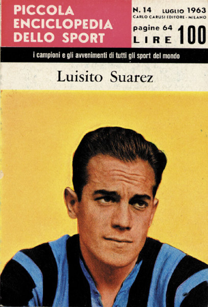 Luisito Suarez. Band 14 der "Piccola Enciclopedia dello Sport"