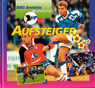 DSC Arminia Bielefeld : Aufsteiger.