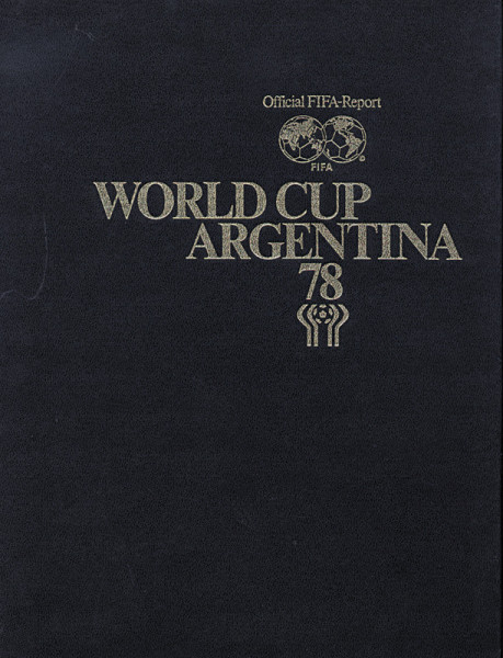 World Cup 1978. Official FIFA-Report