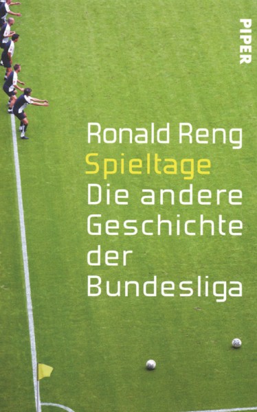 Spieltage: Die andere Geschichte der Bundesliga.