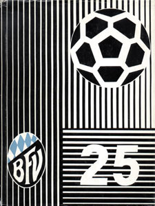 25 Jahre Bayerischer Fußball-Verband e.V.