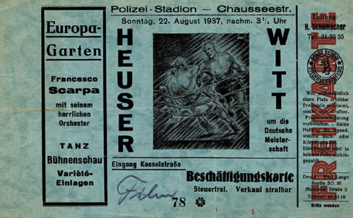 Deutsche Meisterschaft Heuser - Witt 22.8.1937, Eintrittskarte - Boxen 37