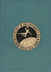 III. Weltmeisterschaft im Hallenhandball der Männer Berlin 1958.