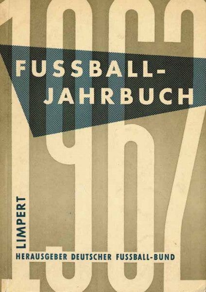 Fußball-Jahrbuch 1962. 29.Jahrgang