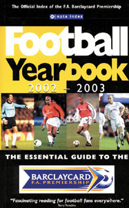 Opta Stats - Football Yearbook 2002/2003.