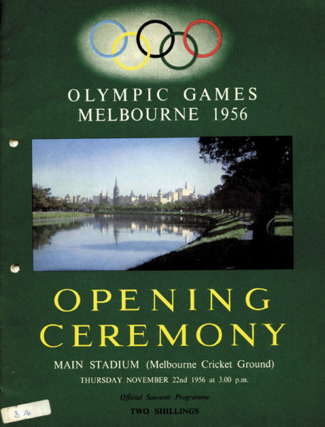 Programm Olympic Games Melbourne 1956 Opening ceremony. Thursday, November 22nd, 1956. Melbourne Cricket Ground.
