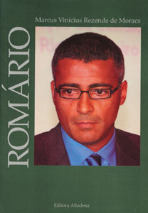 Romário de Souta Faria: Biography.