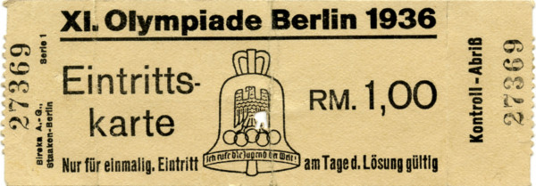 XI. Olympiade Berlin 1936. Eintrittskarte. Nur für, Eintrittskarte OSS1936