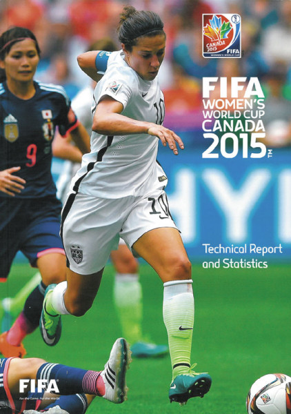 Technical Report and Statistics FIFA Women's World Cup. 6 June- 5 July 2015.