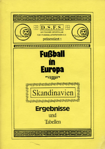 Fußball in Europa: Skandinavien. Ergebnisse und Tabellen.