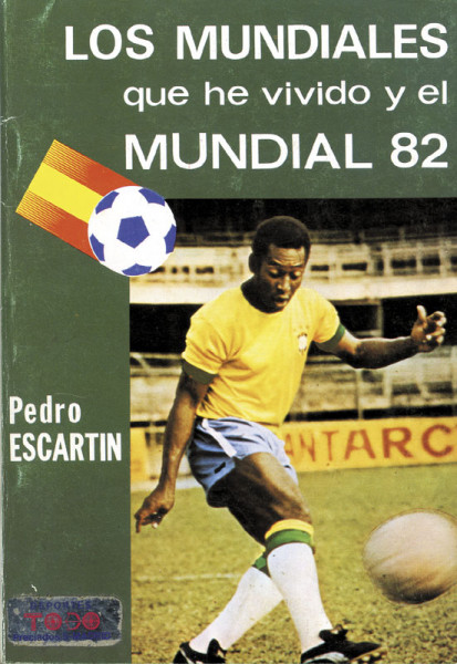 The World Cups I experienced and the 1982 Cup