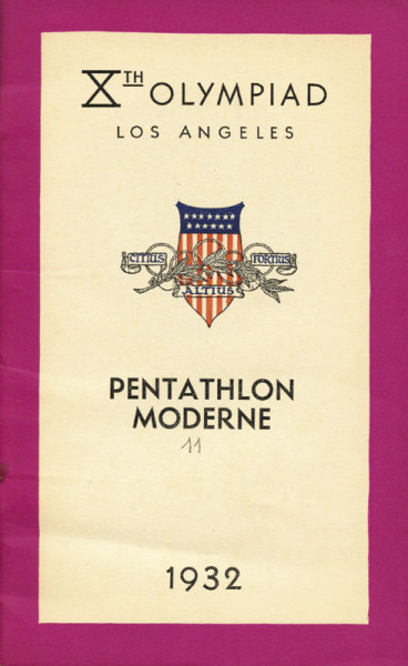 Xth Olympiad Los Angeles - Pentathlon Moderne 1932. Offizielle Schrift zu Regeln und Grundsätzen bzg
