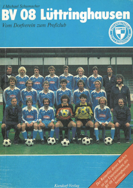 BV 08 Lüttringhausen. Vom Dorfverein zum Proficlub.