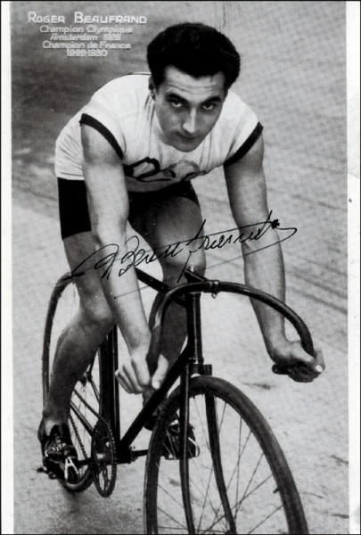 Beaufrand, Roger: Olympic Games 1928 Autograph France Cycling