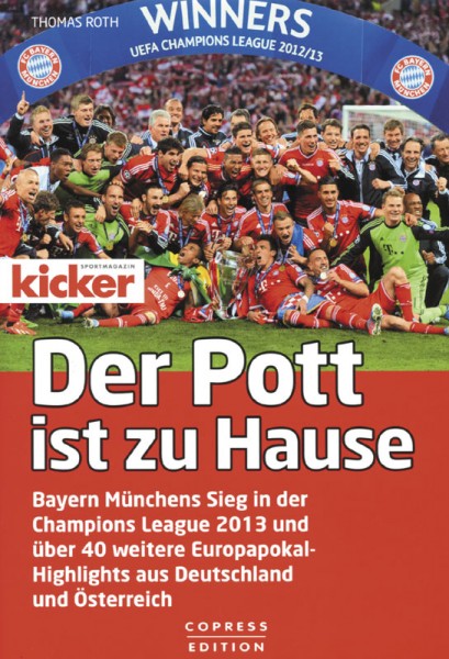 Der Pott ist zu Hause: Bayern Münchens Sieg in der Champions League 2013 und über 40 weitere Europapokal-Highlights aus Deutschland und Österreich.