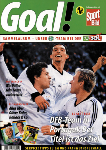 Goal EM 2004.Portugal.Sammelalbum. Unser DFB-TEAM.