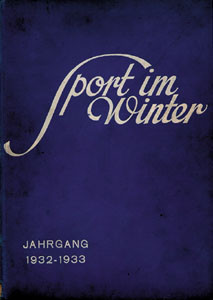 Sport im Winter. Jahrgang 1932-1933.