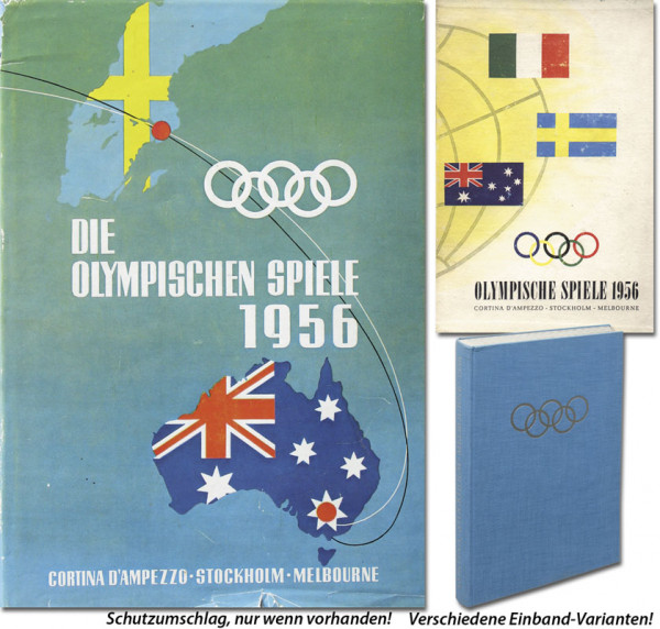 Die Olympischen Spiele 1956. Cortina. Stockholm. Melbourne.