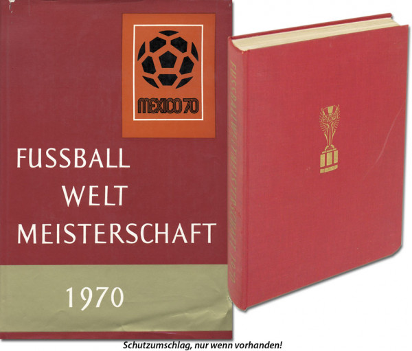 Fußball-Weltmeisterschaft 1970. Mexiko.