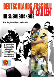 Deutschlands Fußball in Zahlen 2004/05 -Die Regionalligen und mehr.