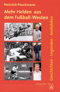 Mehr Helden aus dem Fußball-Westen