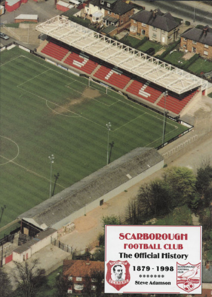 Scarborough Football Club - The Official History 1879 - 1998.